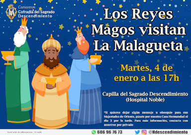 Los Reyes Magos vienen a la Malagueta